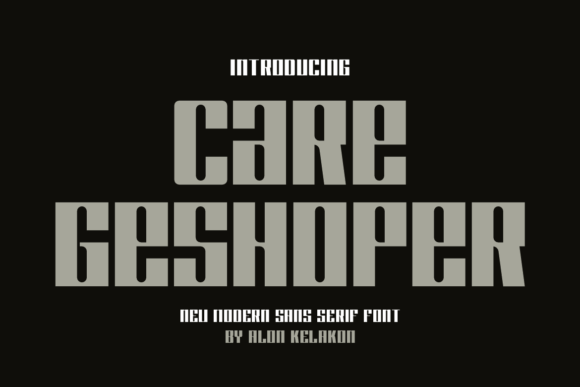 Care Geshoper: A Modern Display Font for Small Business Branding