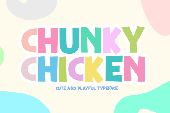 Chunky Chicken: A Playful Display Font That Delivers Personality