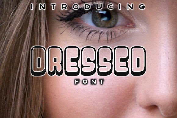 Dressed Font: A Groovy Display Typeface for Bold Brand Moments