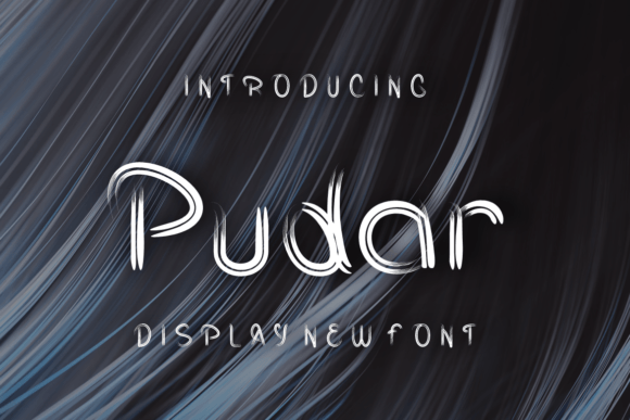 Pudar: A Modern Display Font for Digital Design