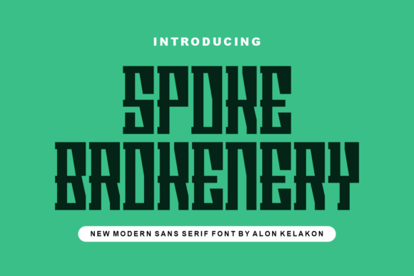 Spoke Brokenery: A Fresh Display Font for Handmade Brands