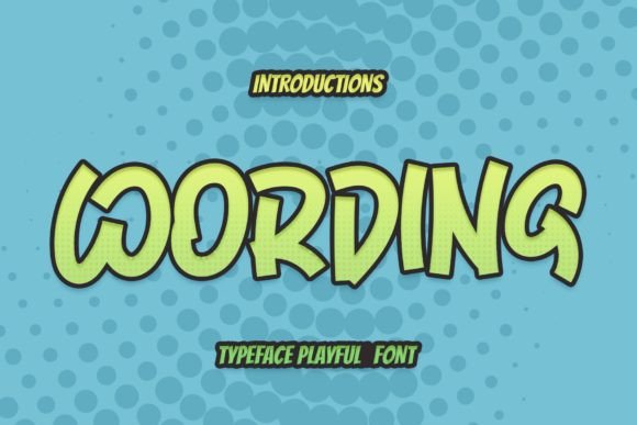 Wording: A Playful Display Font for Handmade Labels & Printables